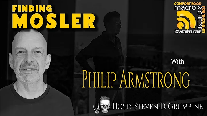 Finding Mosler with Philip Armstrong