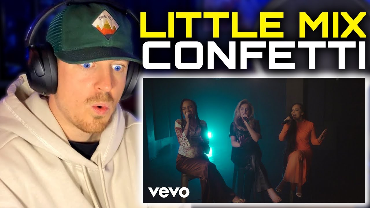 Little Mix Confetti (Acoustic) FIRST TIME REACTION YouTube
