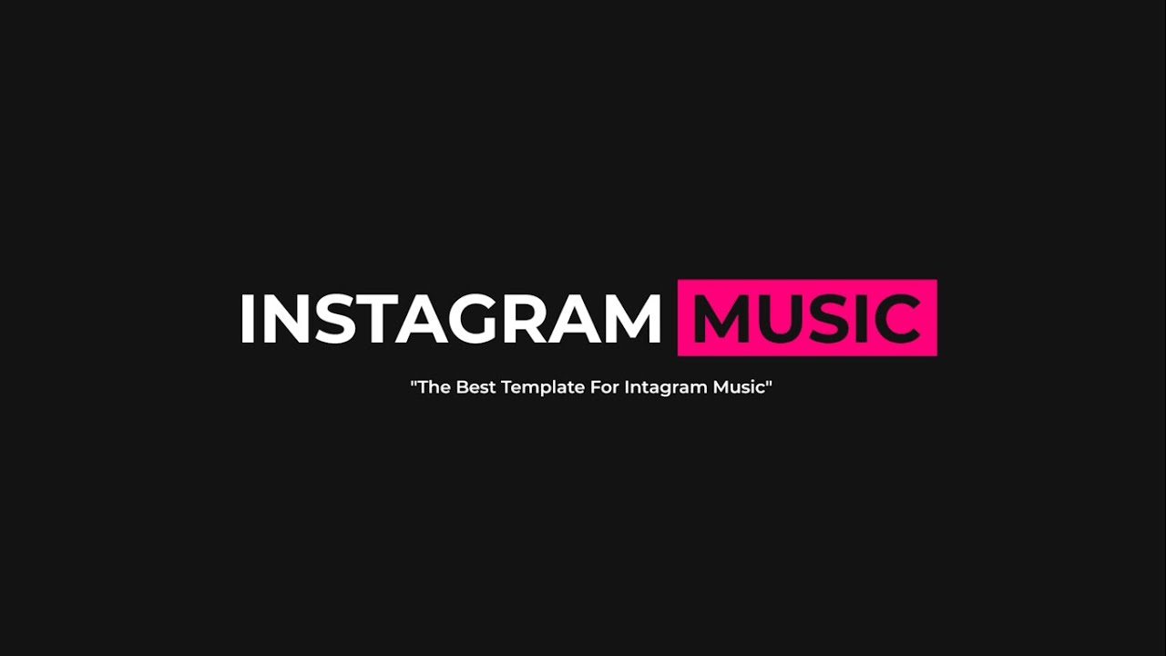 Cara  Membuat  Instagram Music Dengan  Design Terbaik Bonus 