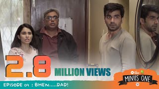 S01E04 - Bhen-Dad!