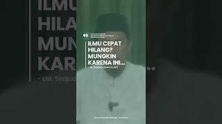 📚Ilmu Cepat Hilang? Mungkin Karena Ini... #dewansyariah #konsultasi #qna #tanyajawab #ilmu #maksiat