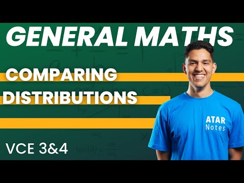 Comparing Distributions | VCE General Maths 3&4