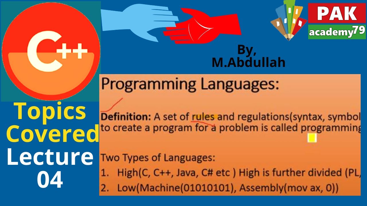 C++ Basics: What is Programming Languages( Lecture 04 ) - YouTube