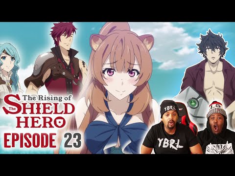 👀New Allies! The Rising Of the Shield Hero Reaction Episode 23