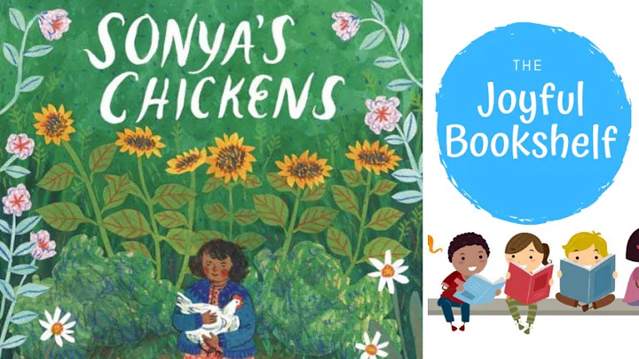 Sonya's Chickens | Read Aloud for Kids!