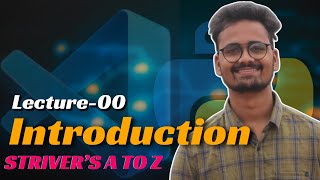 L00 Introduction | Cracking/Solving Striver's A to Z Sheet using Python | Saurabh Mishra