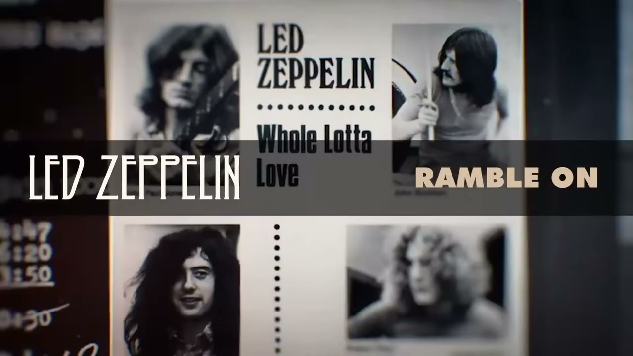 Led Zeppelin   Ramble On Official Audio LzGBQerkvWs