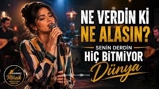 Ne Verdin Ki Ne Alasın? Senin Derdin Hiç Bitmiyor Dünya 1970 Anatolian Psychedelic Rock Türkü Cover