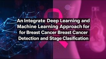 An Integrated Deep Learning Approach for Breast Cancer Detection and Stage Classification