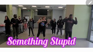 Something Stupid Line Dance            ⭐⭐(Beginner level)⭐⭐