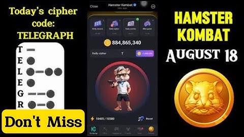 How To Hamster Kombat Daily Cipher Code for August 18 || Hamster Kombat Daily Cipher August 18