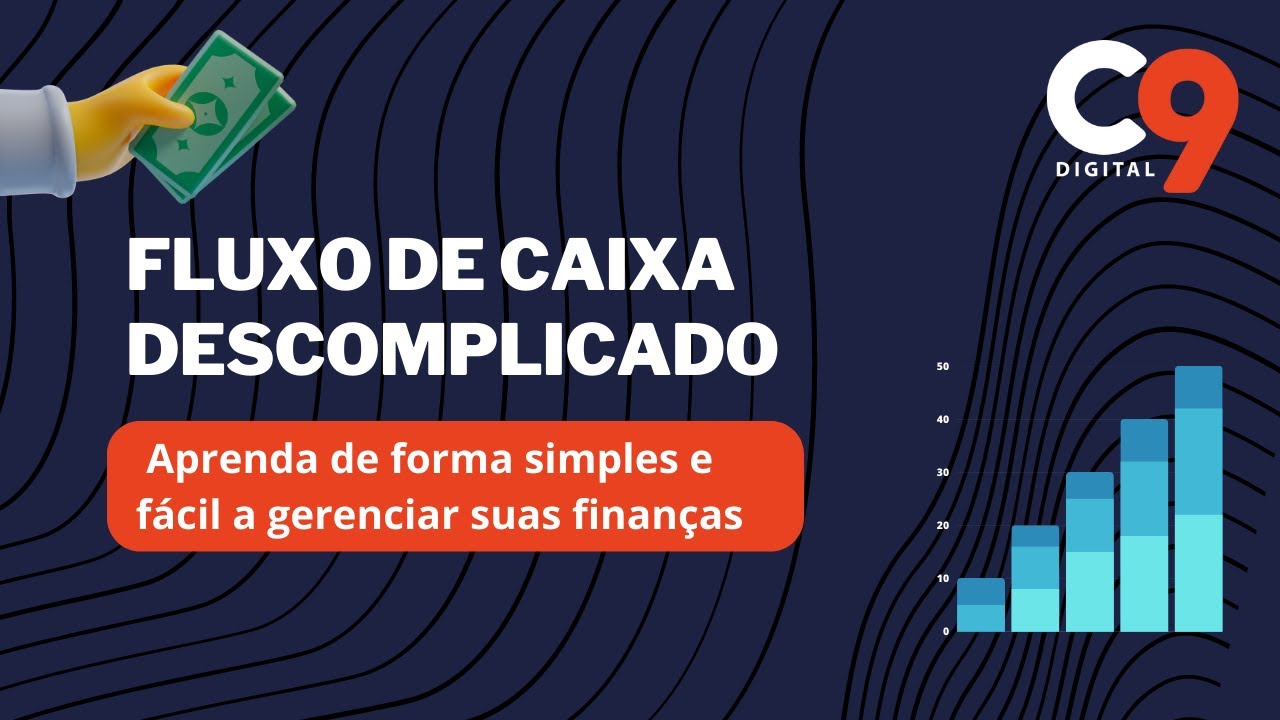 Fluxo de Caixa descomplicado - aprenda de forma simples e fácil a ...