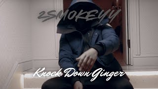 #ActiveGxng 2Smokeyy - Knock Down Ginger (Music Video) Produced by AzenBeats X ProdKrispy
