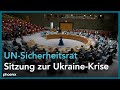 Sitzung UN-Sicherheitsrat zur Anerkennung der Separatistengebiete durch Russland