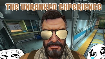 THE UNRANKED MATCHMAKING CSGO EXPERIENCE