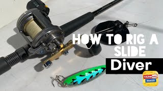 How to Rig a Slide Diver.