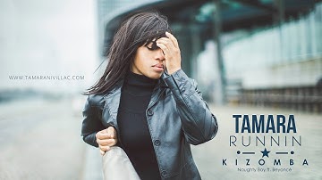 Tamara - Runnin
