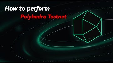 HOW TO PERFORM POLYHEDRA TESTNET | zkEVM BRIDGE TESTNET ON POLYHEDRA
