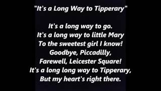 IT’S A LONG WAY TO TIPPERARY Sing Along music song words text & lyrics