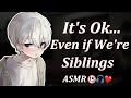 (ENG SUBS)R-15 It's Ok... Even if We're Siblings [ASMR Japanese]
