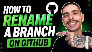 HOW TO RENAME A BRANCH ON GITHUB (STEP-BY-STEP GUIDE 2026)