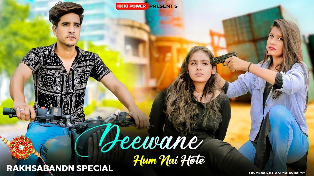 Deewane Hum Nahi Hote  Sad Love Story  Deewani Raat Aati Hai  kk ki power  New Sad Song 2022