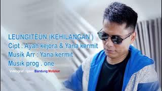 AYAH KEJORA - LEUNGITEUN (KEHILANGAN) | Official Music Video