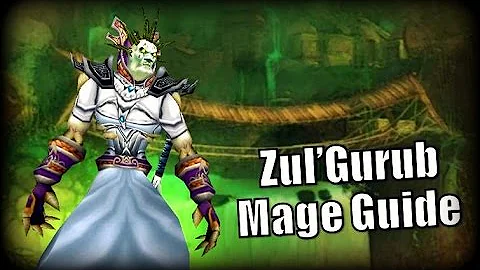 Primal WoW - Mage Guide to Zul'Gurub