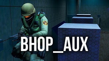 bhop_aux_a9 in 4:44 by JunichiK