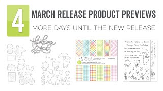 MFT March Release Product Previews | 4 More Days Until the New Release!