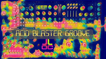 Acid Blaster Groove - Modular Live Jam