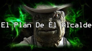 | El Plan De El Alcalde En Rango | ¿Gobernante O Villano? | La Mente Del Villano |