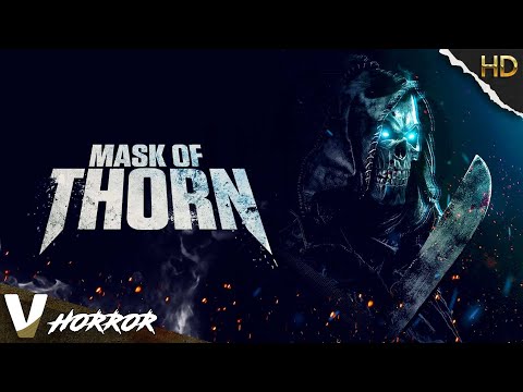 MASK OF THORN - FULL HD HORROR MOVIE IN ENGLISH
