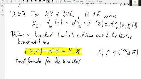 Appendix D: Vector fields and their Lie bracket