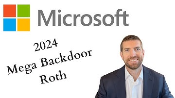 2024 Microsoft Mega Backdoor Roth