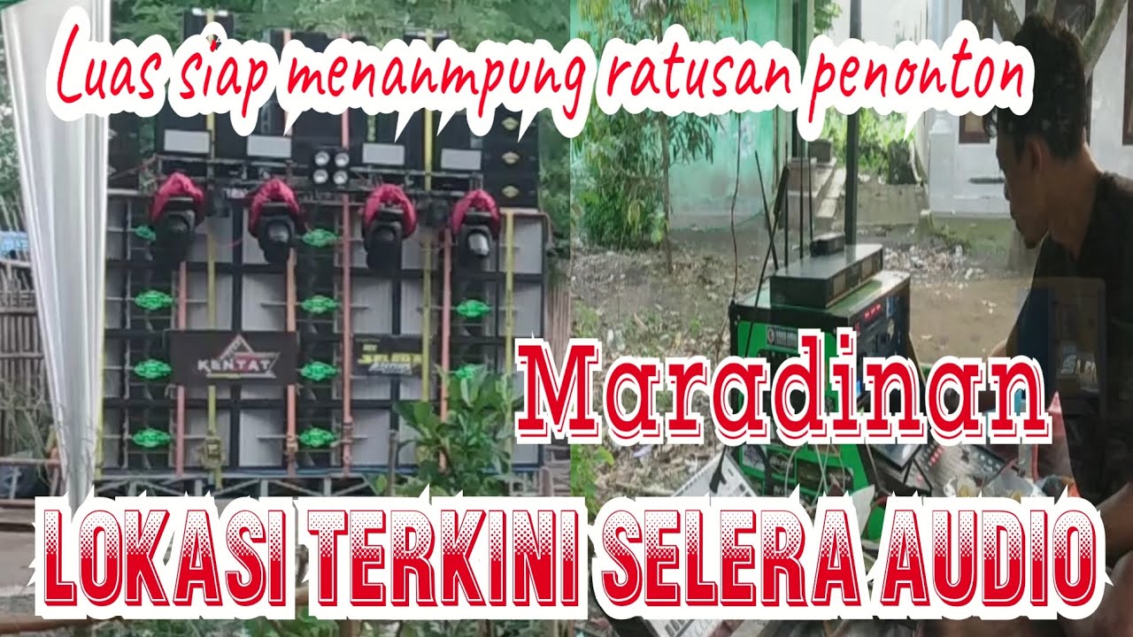 Cek lokasi terkini selera audio siap menghibur ratusan penonton lokasi luas