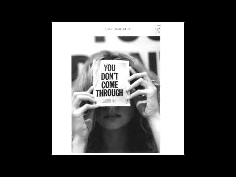 You Don't Come Through Video