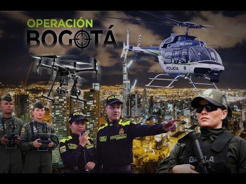 ‘Operación Bogotá’ en acción: prevención, primeras capturas y Cartel de los Más Buscados