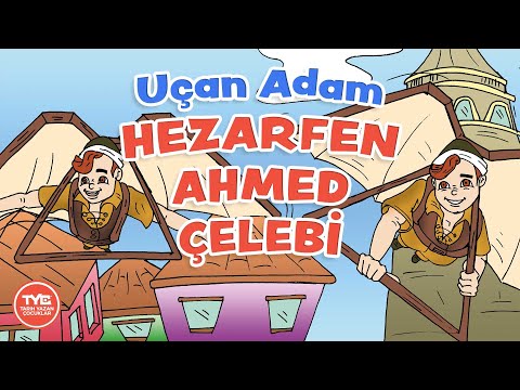 Uçan Adam Hezarfen Ahmed Çelebi