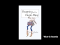 Shopping with the Virgin Mary - Book Trailer