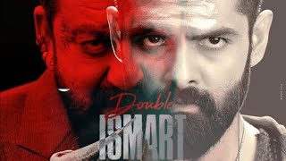 Double ISMART Teaser Trailer [ HINDI ] | Ram Pothineni | Kavya Thapar | Sanjay Dutt | Puri Jagannadh