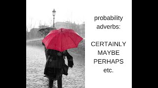 Probability adverbs; certainly, maybe, perhaps, Vocabulary: In the home, housework - AIRC37