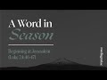 A word in season beginning at jerusalem luke 244647