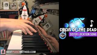 Video thumbnail of "FNAF SISTER LOCATION SONG - Circus Of The Dead - TryHardNinja (Piano Cover by Amosdoll)"