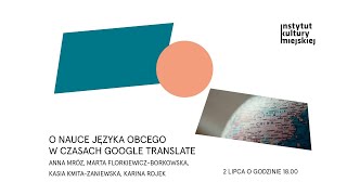 O nauce języka obcego w czasach Google Translate / Seminarium screenshot 4