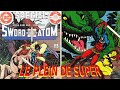 LE PLEIN DE SUPER #5 : SWORD OF THE ATOM