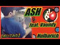 ASH feat. Vaundy / Nulbarich 【ドラム】【叩いてみた】