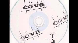 Cova - Unreleased songs (2013)