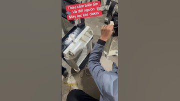 Thay cảm biến ẩm máy lọc khí daikin nội địa nhật