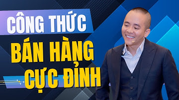 Công Thức Bán Hàng Cực Đỉnh: Bán bất cứ thứ gì cho bất kỳ ai | Master Anh Đức